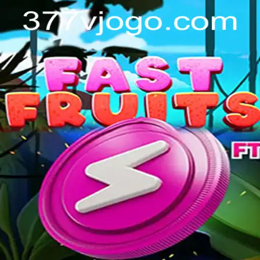 Explore FastFruits: The Thrilling Game Experience with 377v.com