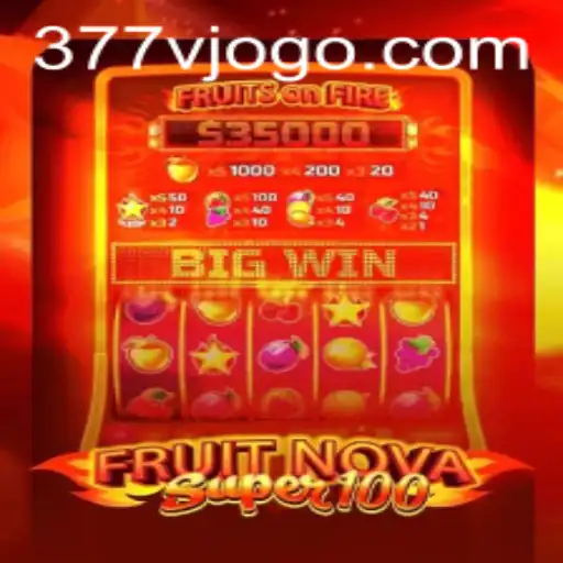 Experience the Thrills of FruitNovaSuper100